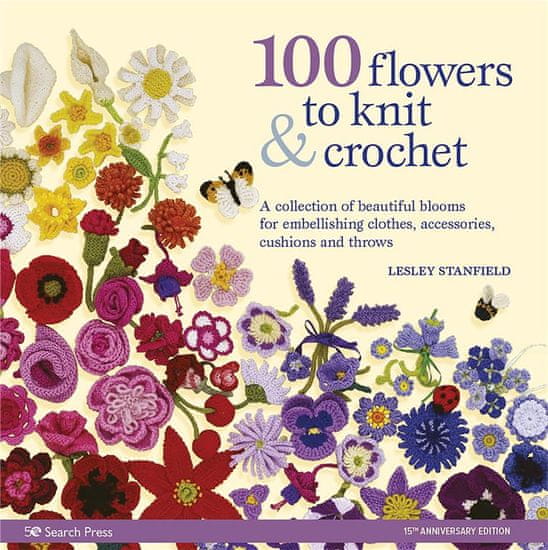 Rayher.	 Knjiga 100 Flowers to Knit & Crochet